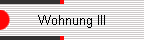 Wohnung III
