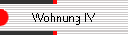 Wohnung IV